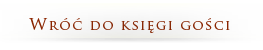 Wr�� do ksi�gi go�ci